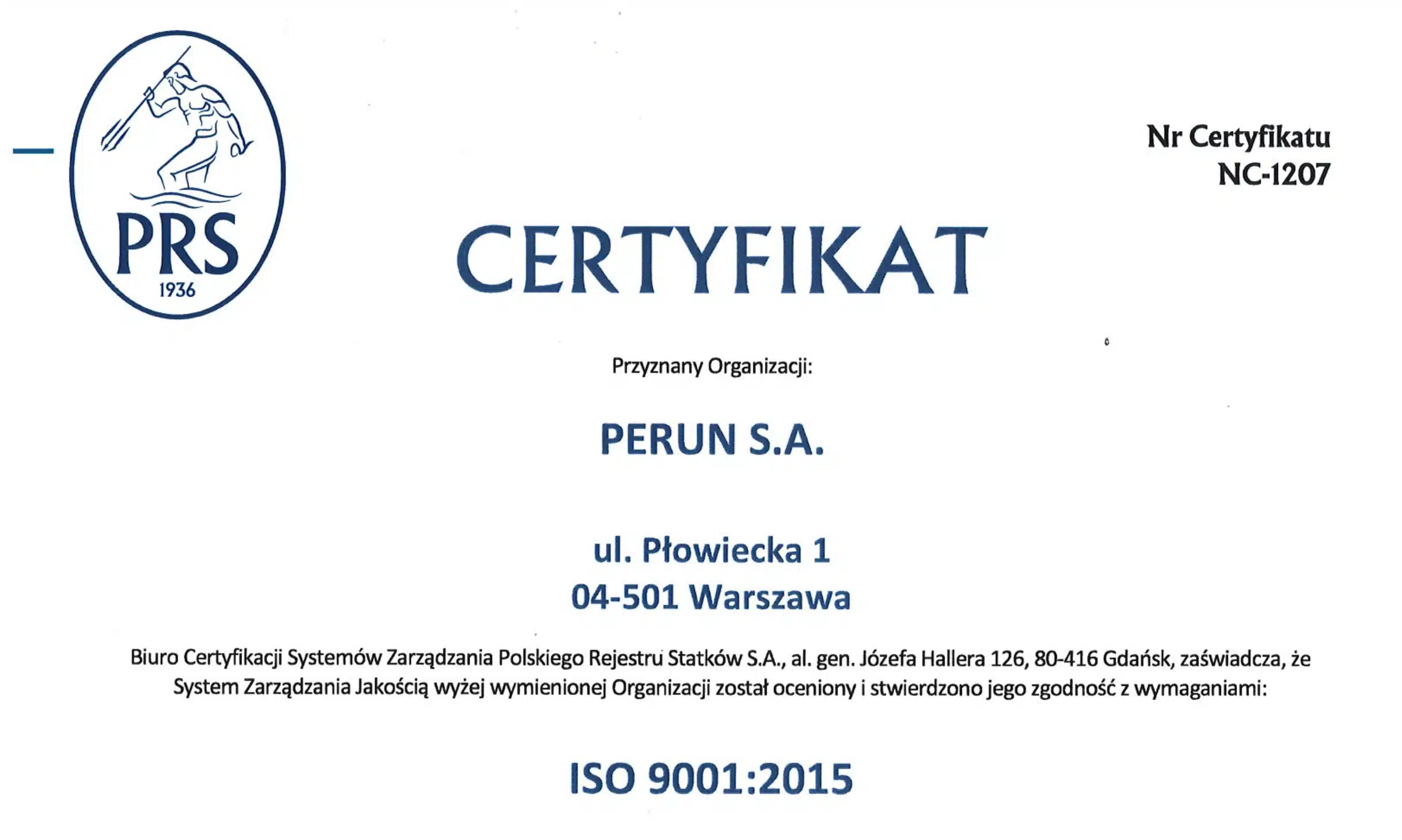 Certyfikat ISO 9001:201 dla PERUN